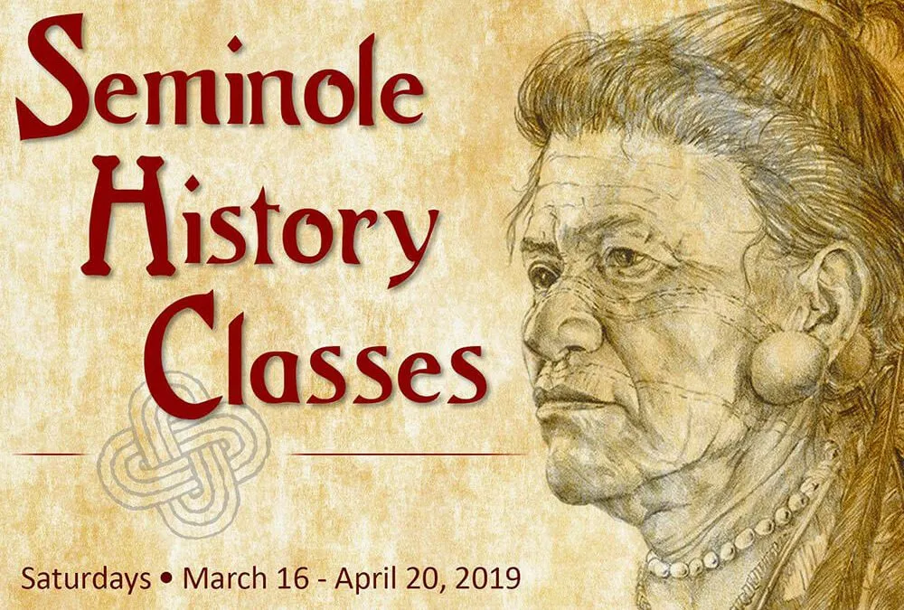 SEMINOLE HISTORY AND CULTURE CLASSES