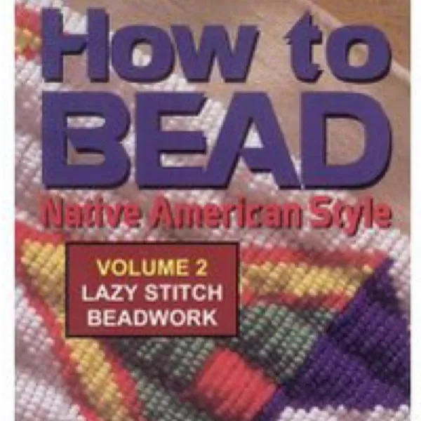 How to Bead Volume 2