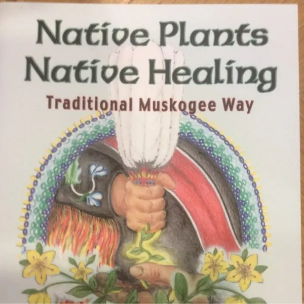 Native Plants- Native Healing