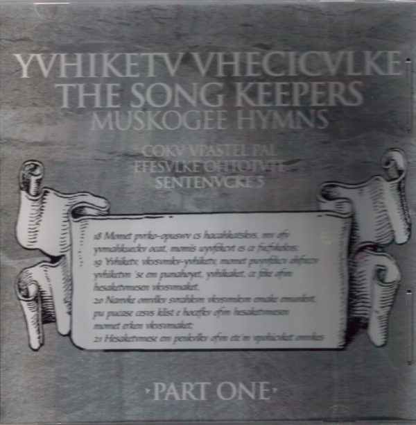 Yvhiketv Vheciclke - The Song Keepers Vol 1