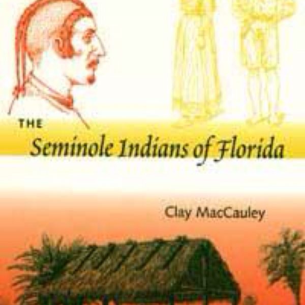 The Seminole Indians of Florida