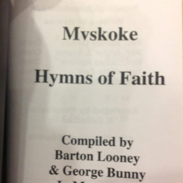 Mvskoke: Hymns Of Faith