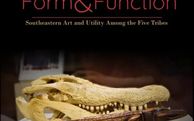 Form and Function: Southeastern Art and Utility Among the Five Tribes